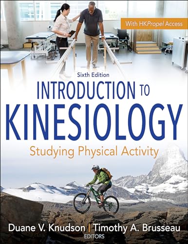 Introduction to Kinesiology: Studying Physical Activity von Human Kinetics
