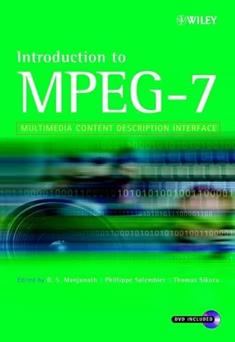 Introduction to Mpeg-7: Multimedia Content Description Interface