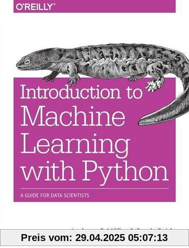 Introduction to Machine Learning with Python: A Guide for Data Scientists