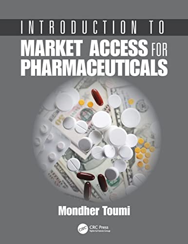 Introduction to Market Access for Pharmaceuticals von CRC Press