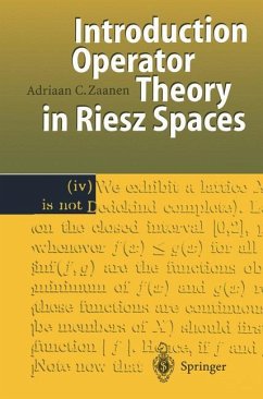 Introduction to Operator Theory in Riesz Spaces von Springer / Springer Berlin Heidelberg / Springer, Berlin