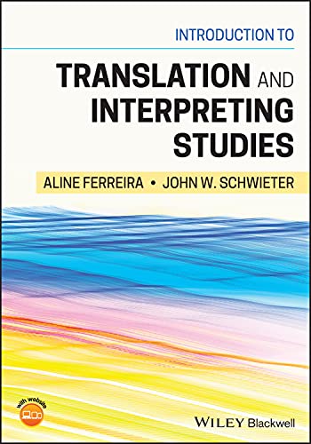 Introduction to Translation and Interpreting Studies von Wiley-Blackwell