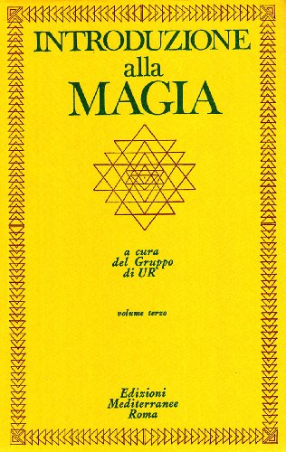 Introduzione alla magia (Classici dell'occulto) von Edizioni Mediterranee