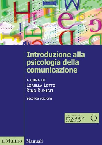 Introduzione alla psicologia della comunicazione. Nuova ediz. (Manuali) von Il Mulino