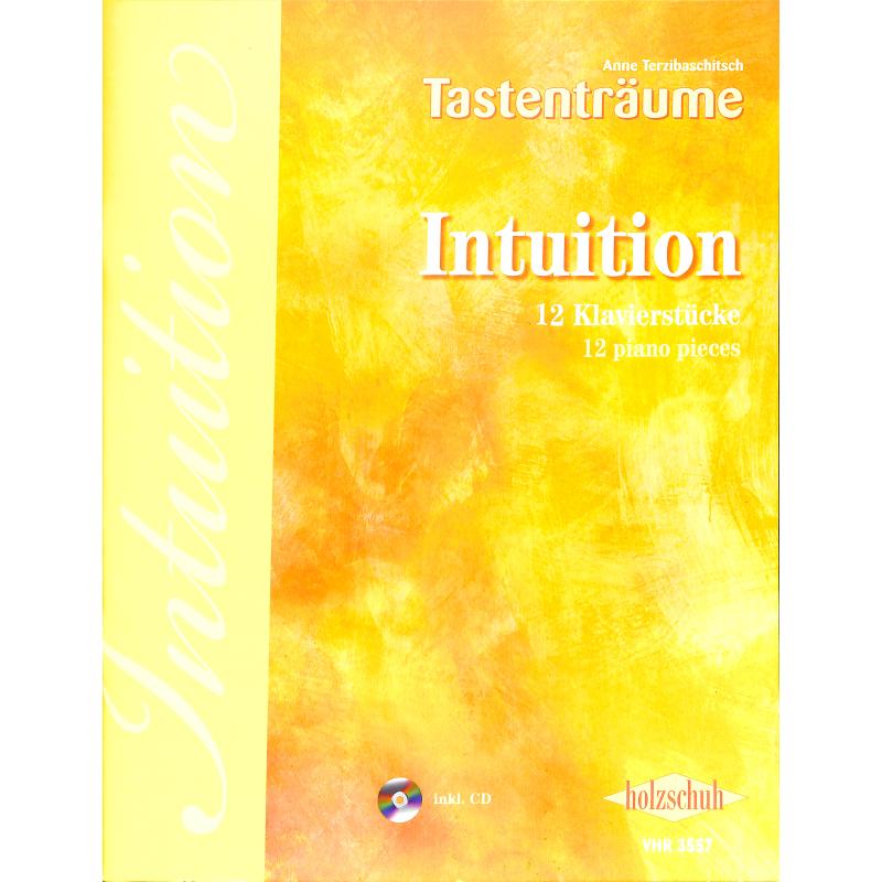Intuition | 12 Klavierstücke