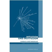 Intuition und Institution