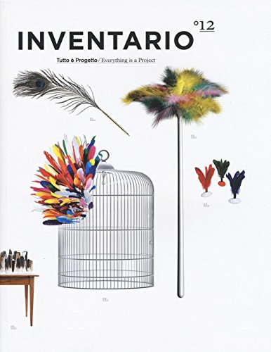 Inventario. Tutto è progetto-Everything is a project