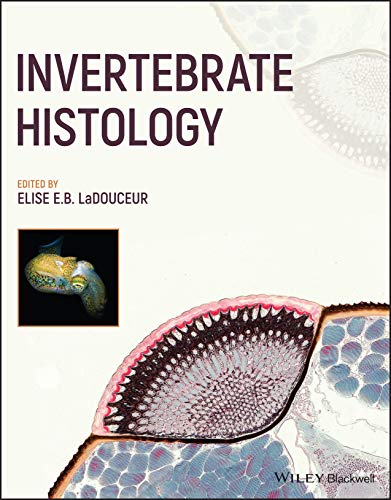Invertebrate Histology von Wiley-Blackwell