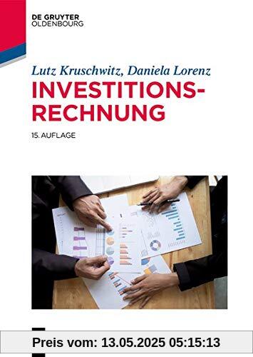 Investitionsrechnung (De Gruyter Studium)