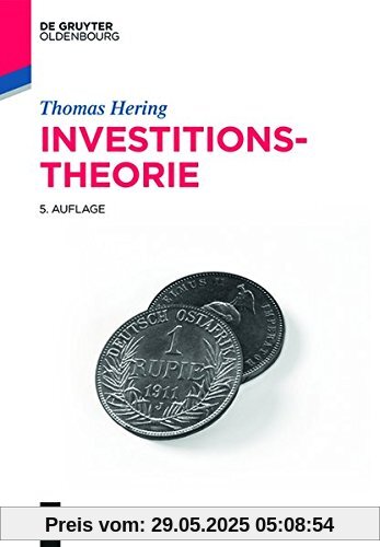 Investitionstheorie (Lehr- und Handbücher der Wirtschaftswissenschaft)