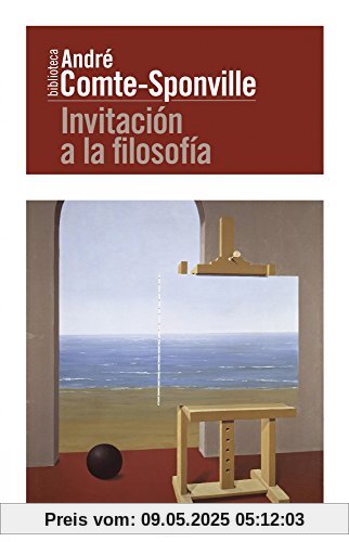 Invitación a la filosofía (Biblioteca André Comte-Sponville)