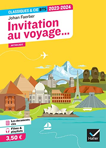 Invitation au voyage... (programme BTS 2023-2024): anthologie pour l'épreuve de culture générale et expression au BTS von HATIER