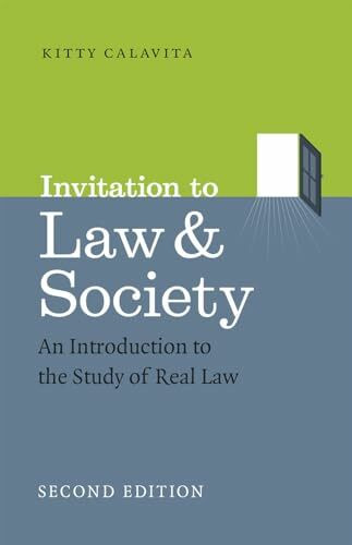 Invitation to Law and Society, Second Edition: An Introduction to the Study of Real Law (Chica...