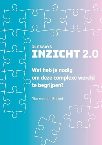 Inzicht 2.0: Wat heb je nodig om deze complexe wereld te begrijpen? von Pumbo.nl