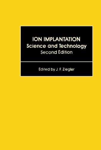 Ion Implantation Science and Technology 2e