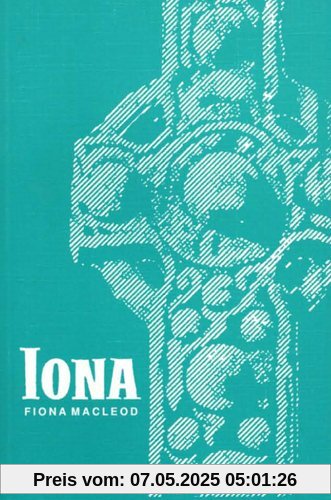 Iona: Macleod, Fiiona Iona: Macleod, Fiiona