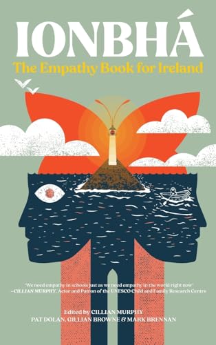 Ionbhá: The Empathy Book for Ireland: The Empathy Book for Ireland von The Mercier Press