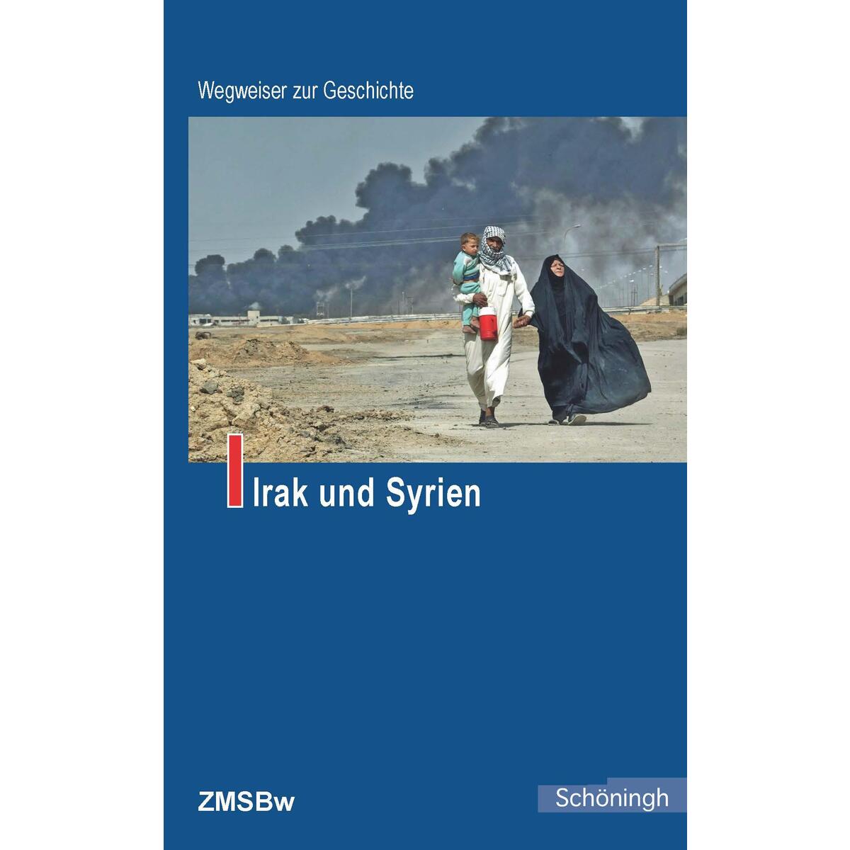 Irak und Syrien von Brill I  Schoeningh
