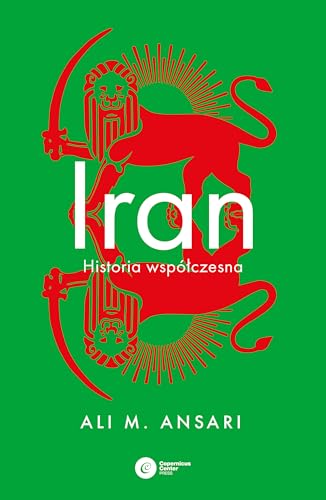Iran Historia współczesna Iran Historia współczesna von Copernicus Center Press