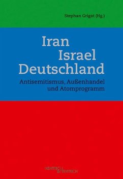 Iran - Israel - Deutschland von Hentrich & Hentrich