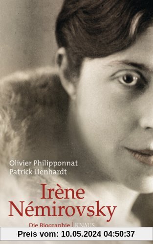 Irène Némirovsky: Die Biographie