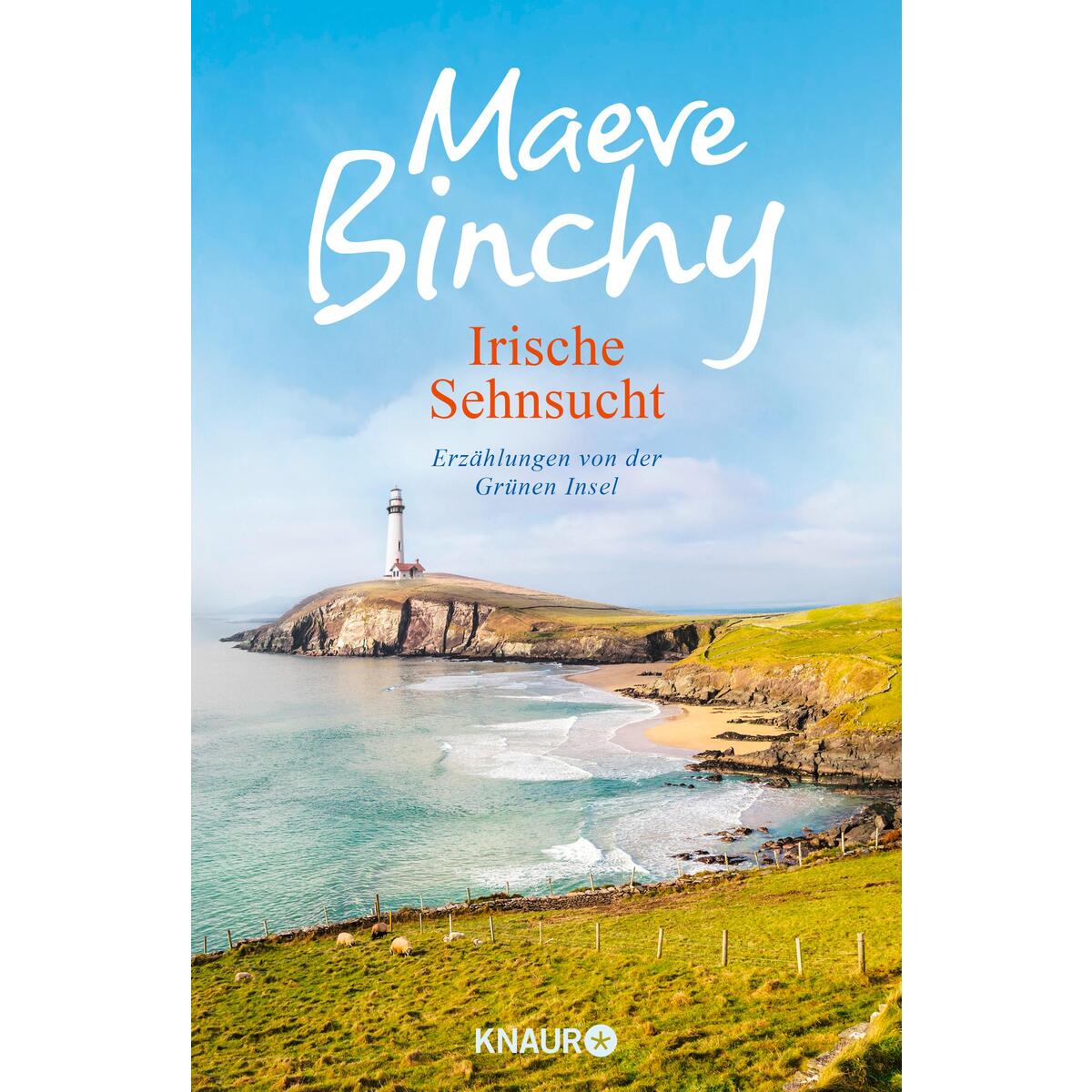 Irische Sehnsucht Irische Sehnsucht von Knaur