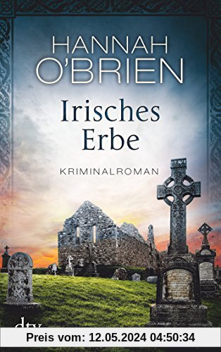 Irisches Erbe: Kriminalroman (Grace O'Malley)