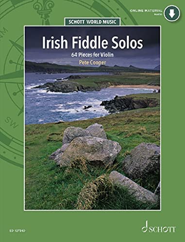 Irish Fiddle Solos: 64 Pieces for Violin. Violine. (Schott World Music) von Schott Music