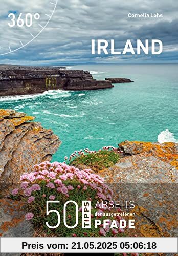Irland: 50 Tipps abseits der ausgetretenen Pfade