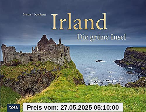 Irland: Die grüne Insel