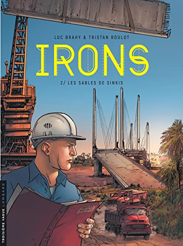 Irons - Tome 2 - Les Sables de Sinkis von LOMBARD