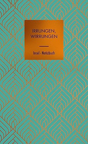 Irrungen, Wirrungen: Notizbuch Irrungen, Wirrungen: Notizbuch
