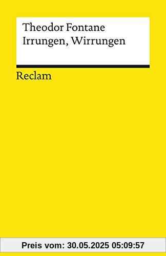 Irrungen, Wirrungen: Roman (Reclams Universal-Bibliothek)