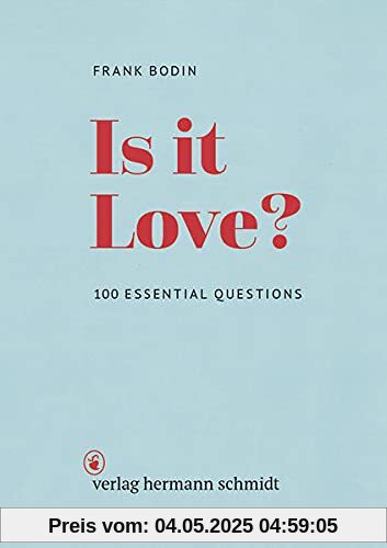 Is it Love? 100 Essential Questions