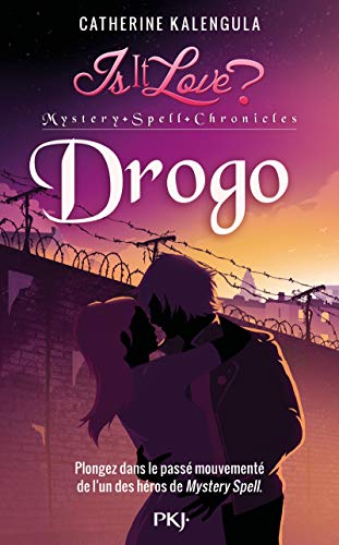 Is it love ? Mystery Spell Chronicles - tome 01 Drogo (1) von POCKET JEUNESSE
