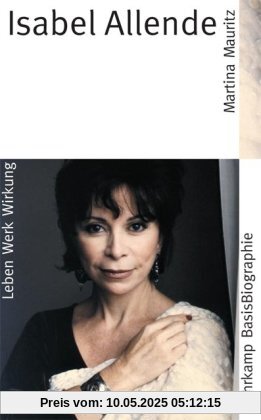 Isabel Allende (Suhrkamp BasisBiographien)