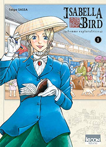 Isabella Bird, Femme exploratrice T01 (01) von KI-OON