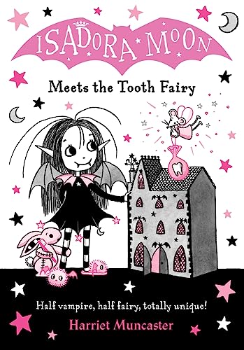 Isadora Moon Meets the Tooth Fairy: Volume 13