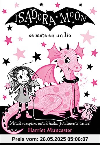 Isadora Moon se mete en un lío / Isadora Moon Gets in Trouble: Se mete en un lio