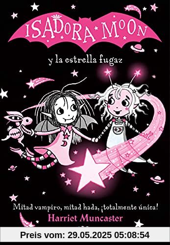 Isadora Moon y la estrella fugaz (Grandes historias de Isadora Moon 4): ¡Un libro mágico con purpurina en cubierta!
