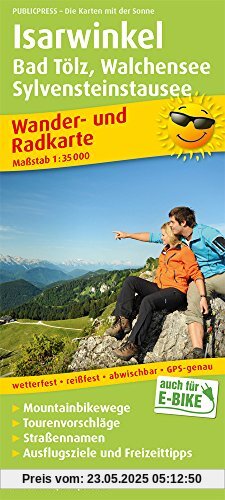 Isarwinkel, Bad Tölz, Walchensee, Sylvensteinstausee: Wander- und Radkarte mit Ausflugszielen & Freizeittipps, wetterfest, reißfest, abwischbar, GPS-genau. 1:35000 (Wander- und Radkarte / WuRK)