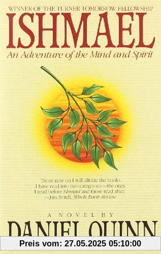 Ishmael: An Adventure of the Mind and Spirit