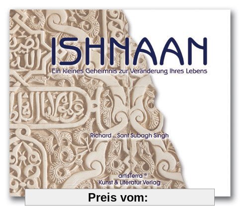 Ishnaan - Ein kleines Geheimnis zur Veränderung Ihres Lebens