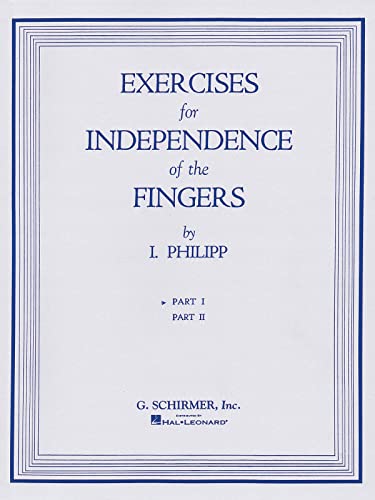 Isidor Phillip - Exercises for Independence of Fingers - Book 1: Piano Technique von G. Schirmer