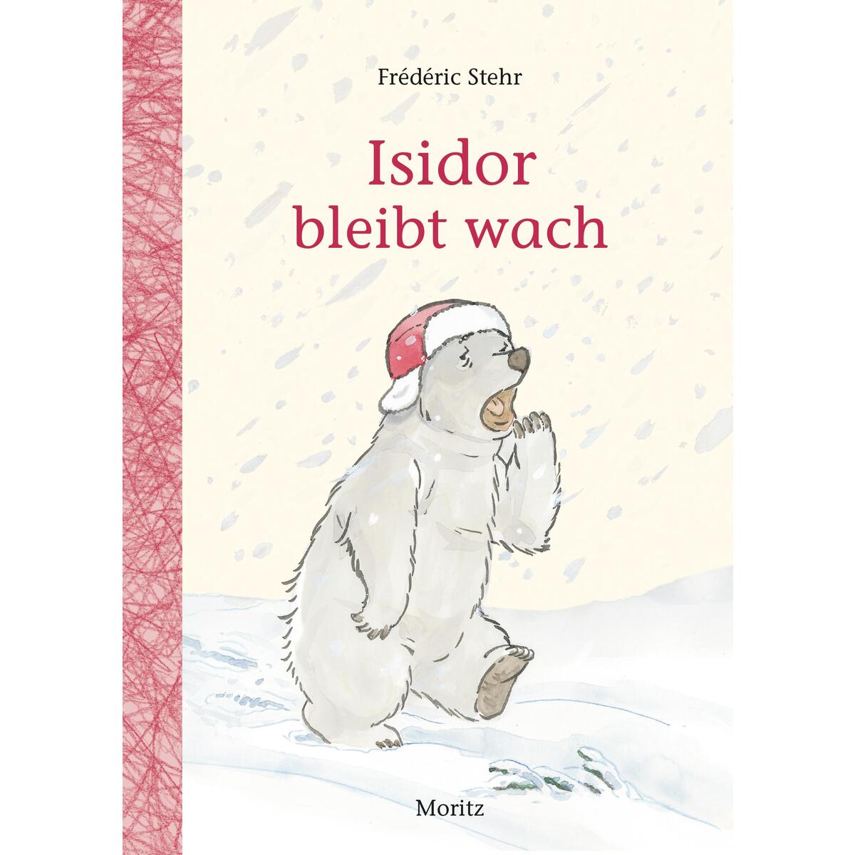 Isidor bleibt wach von Moritz Verlag-GmbH