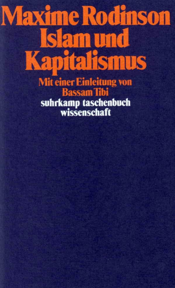 Islam und Kapitalismus von Suhrkamp Verlag