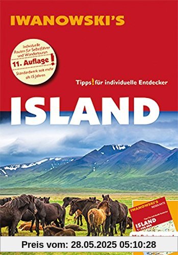 Island - Reiseführer von Iwanowski: Individualreiseführer mit Extra-Reisekarte und Karten-Download (Reisehandbuch)