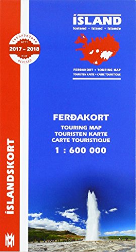 Island Touring Map 1 : 600 000. Ferdakort: Mit tourist. Informationen. Erl. isländ.-engl.-dtsch.-französ. (Iceland Touring Map for drivers and tourists 1:600 000) von Ml og menning