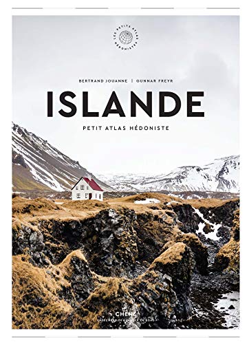 Islande: Petit Atlas Hédoniste von LE CHENE