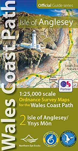 Isle of Anglesey Coast Path Map: 1:25,000 scale Ordnance Survey mapping for the entire Isle of Anglesey Coast Path (OS Map Books: Wales Coast Path) von Northern Eye Books